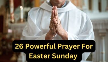 26 Powerful Prayer For Easter Sunday