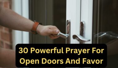 30 Powerful Prayer For Open Doors And Favor