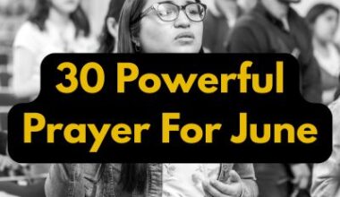30 Powerful Prayer For June