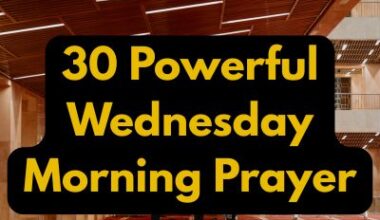 30 Powerful Wednesday Morning Prayer
